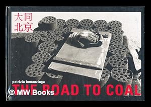 Seller image for The road to coal for sale by MW Books