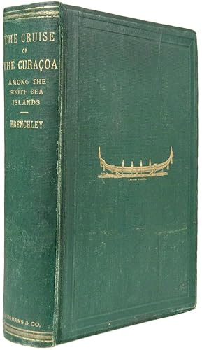 JOTTINGS DURING THE CRUISE OF HMS 'CURAÇOA' AMONG THE SOUTH SEA ISLANDS IN 1865.
