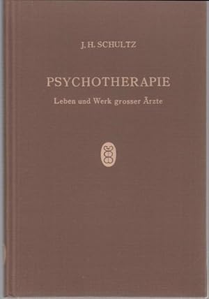 Imagen del vendedor de Psychotherapie. Leben und Werk groer rzte a la venta por Graphem. Kunst- und Buchantiquariat