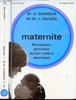 Bild des Verkufers fr MATERNITE zum Verkauf von Le-Livre
