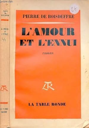 Seller image for L'AMOUR ET L'ENNUI for sale by Le-Livre