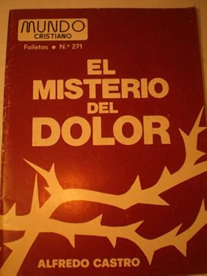 Imagen del vendedor de El Misterio del Dolor a la venta por Librera Antonio Azorn