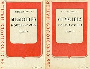 Image du vendeur pour MEMOIRES D'OUTRE-TOMBE, 2 TOMES (Extraits) (Les Classiques Hatier) mis en vente par Le-Livre