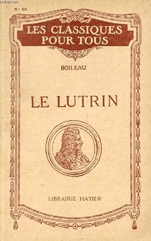 Image du vendeur pour LE LUTRIN (Les Classiques Pour Tous) mis en vente par Le-Livre