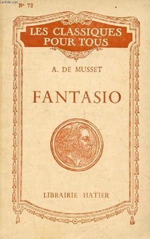 Imagen del vendedor de FANTASIO / UN CAPRICE (Les Classiques Pour Tous) a la venta por Le-Livre