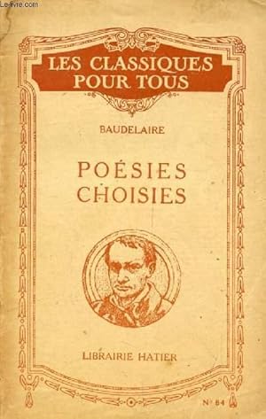 Seller image for POESIES CHOISIES (Les Classiques Pour Tous) for sale by Le-Livre