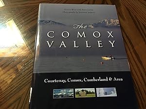Seller image for The Comox Valley: Courtenay, Comox, Cumberland and Area for sale by Heroes Bookshop