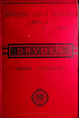 Dryden. (=Part of the English Men of Letters series)