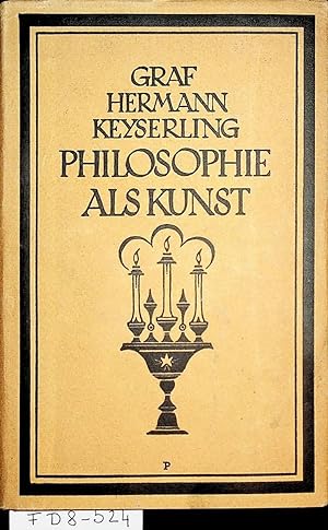 Bild des Verkufers fr Philosophie als Kunst. zum Verkauf von ANTIQUARIAT.WIEN Fine Books & Prints