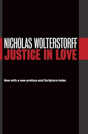 Imagen del vendedor de Justice in Love a la venta por GreatBookPrices