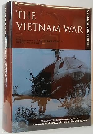 Seller image for The Vietnam War: The History of America's Conflict in Southeast Asia for sale by Stephen Peterson, Bookseller