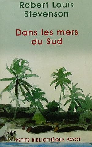 Seller image for Dans les mers du Sud for sale by Librairie La fort des Livres