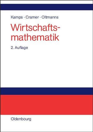 Seller image for Wirtschaftsmathematik: Einfhrendes Lehr- und Arbeitsbuch for sale by Antiquariat Armebooks