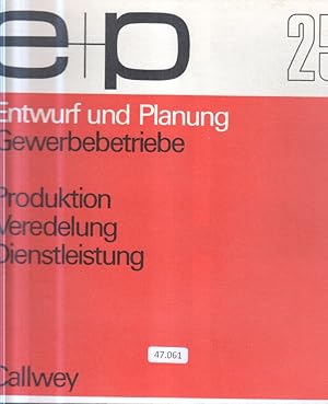 Seller image for Gewerbebetriebe. Produktion, Veredelung, Dienstleistung for sale by Bcher bei den 7 Bergen