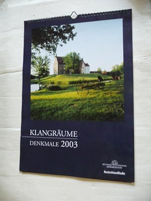 Klangräume Denkmale 2003