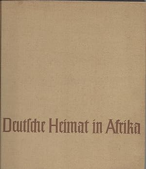 Deutsche Heimat in Afrika