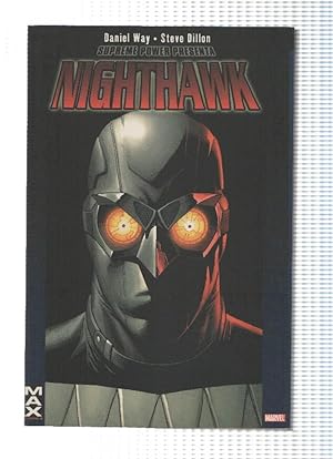 Seller image for Marvel MAX: SUPREME POWER PRESENTA: NIGHTHAWK - Daniel Way (Panini 2006) for sale by El Boletin