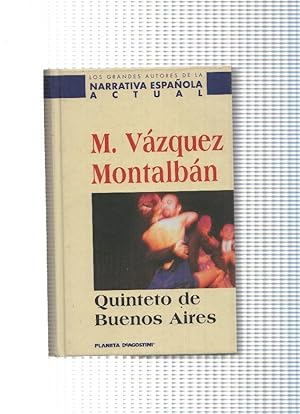 Imagen del vendedor de Los grandes autores de la narrativa espaola actual: Quinteto de Buenos Aires a la venta por El Boletin