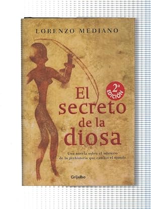 Imagen del vendedor de El secreto de la diosa (segunda edicion 2003) a la venta por El Boletin