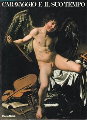 Immagine del venditore per Caravaggio e il suo Tempo venduto da timkcbooks (Member of Booksellers Association)