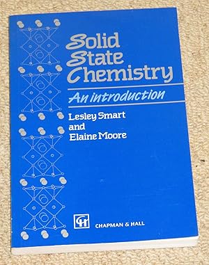 Bild des Verkufers fr Solid State Chemistry - An Introduction zum Verkauf von Makovski Books