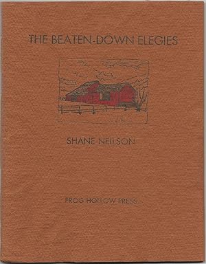 The Beaten-Down Elegies (Signed)