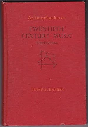 Bild des Verkufers fr An Introduction to Twentieth Century Music. 3rd ed. zum Verkauf von Kultgut