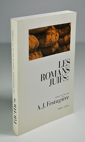 Imagen del vendedor de Les romans juifs: TOBIT. JUDITH. ESTHER. JONAS., traduits du grec par A.J. Festugire. a la venta por Librairie L'Autre sommeil