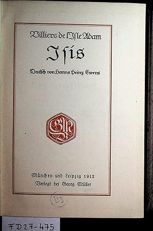 Seller image for Isis. [Dt. von Hanns Heinz Ewers] (=Der gesammelten Werke 4. Band) for sale by ANTIQUARIAT.WIEN Fine Books & Prints