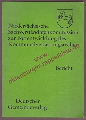 Niedersächsische Sachverständigenkommission zur Fortentwicklung des Kommunalverfassungsrechts : A...