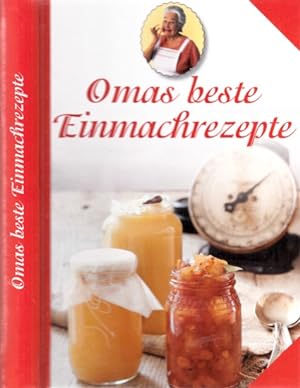 Seller image for Omas beste Einmachrezepte for sale by Andrea Ardelt