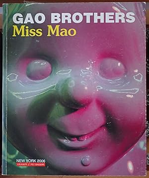 Bild des Verkufers fr Gao Brothers: Miss Mao zum Verkauf von Raritan River Books