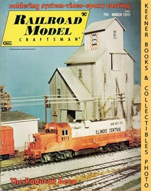 Immagine del venditore per Railroad Model Craftsman Magazine, March 1975: Vol. 43, No. 10 venduto da Keener Books (Member IOBA)