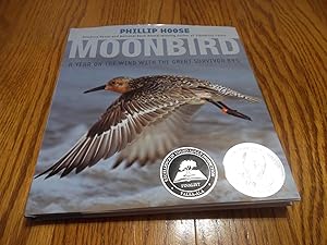 Seller image for Moonbird: A Year on the Wind with the Great Survivor B95 (Robert F. Sibert Informational Book Honor (Awards)) for sale by Eastburn Books