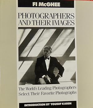 Imagen del vendedor de Photographers and Their Images a la venta por Basket Case Books