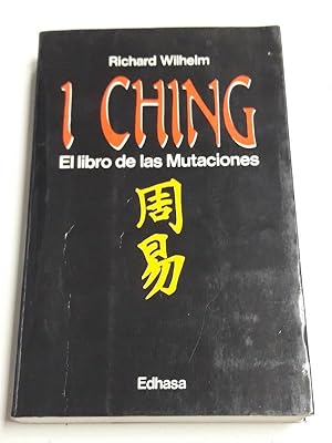 Imagen del vendedor de I CHING, el libro de las mutaciones a la venta por Libros Ambig
