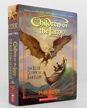 Image du vendeur pour The Blue Djinn Of Babylon - Children Of The Lamp - Book Two (Children of the Lamp, Book 2) mis en vente par The Parnassus BookShop