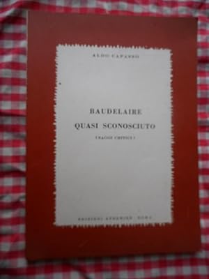 Imagen del vendedor de Baudelaire quasi sconosciuto (saggi critici) a la venta por Frederic Delbos