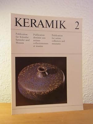Keramik 2. Publikation für Töpfer, Sammler und Museen