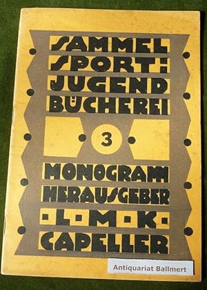 Monogramm. Sammelsport: Jugend-Bücherei Nr 3.