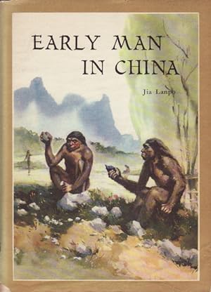 Early Man in China.