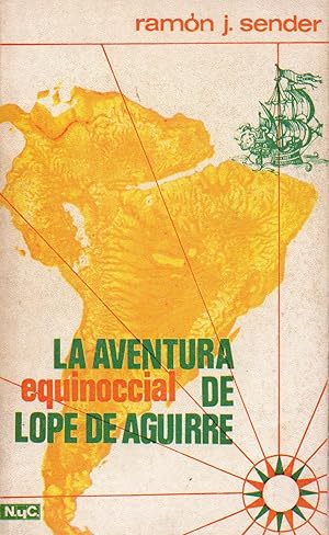 Imagen del vendedor de La aventura equinoccial de lope de aguirre a la venta por JP Livres