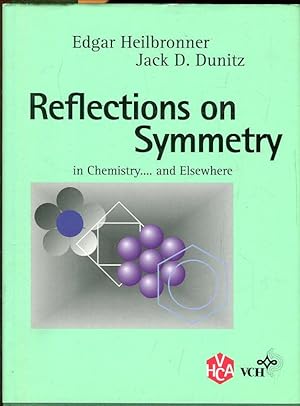 Bild des Verkufers fr Reflections on Symmetry in Chemistry and Elsewhere. zum Verkauf von Antiquariat am Flughafen