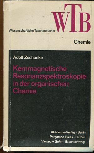 Seller image for Kernmagnetische Resonazspektroskope in der organische Chemie. for sale by Antiquariat am Flughafen