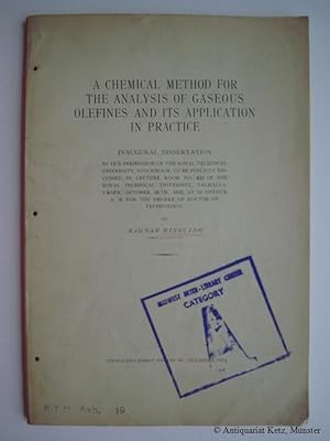 A chemical method for the analysis of gaseous olefines and its application in practice. (Disserta...