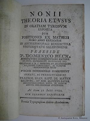 Nonii theoria et usus in gratiam tyronum exposita dum positiones ex mathesi primo anno explicatas...