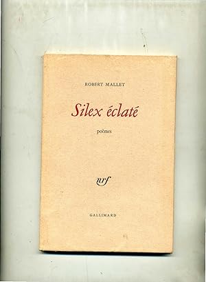 SILEX ÉCLATÉ . Poèmes