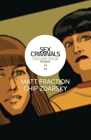 Seller image for Sex Criminals Volume 4: Fourgy! (Paperback) for sale by Grand Eagle Retail