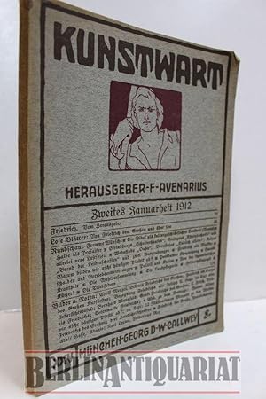 Bild des Verkufers fr Der Kunstwart. Halbmonatsschau fr Ausdruckskultur auf allen Lebensgebieten. XXV, 8, 2. Januarheft 1912. zum Verkauf von BerlinAntiquariat, Karl-Heinz Than