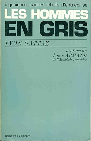 Seller image for Les Hommes en gris for sale by dansmongarage